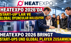 HEATEXPO 2026’da Start-up’lar ve Global Oyuncular Buluşuyor