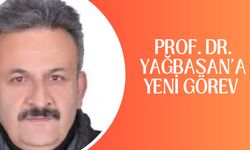 Prof. Dr. YAĞBASAN'A YENİ GÖREV