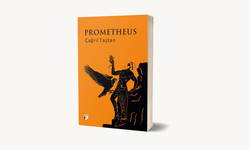 Çağrıl Taştan'ın Prometheus Kitabı Çıktı