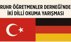 RUHR ÖĞRETMENLER DERNEĞİ’NDEN İKİ DİLLİ OKUMA YARIŞMASI