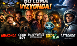 Bu Cuma Vizyonda Yer Alacak Filmler Belli Oldu