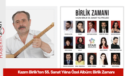 Kazım Birlik’ten 55. Sanat Yılına Özel Albüm: Birlik Zamanı