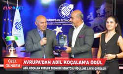 Adil Koçalan’a Avrupa Ekonomi Senatosu’ndan Uluslararası Başarı Ödülü