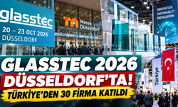 glasstec 2026 Düsseldorf’ta Düzenlendi: Cam Sektöründe Yapay Zekâ ve Karbonsuzlaşma Öne Çıktı