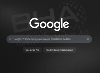 Google, 2025'te Türkiye'nin en çok aradıklarını açıkladı