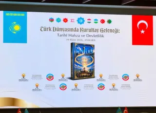 Türk Dünyasının Tarihî Mirası Ankara'da Gündeme Geldi: 'Kurultay Fenomeni' Tanıtıldı