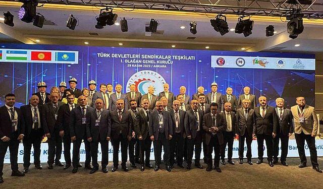Türk Devletleri Sendikalar Teşkilatı Birliği'nin ilk genel kurulu Ankara'da yapıldı