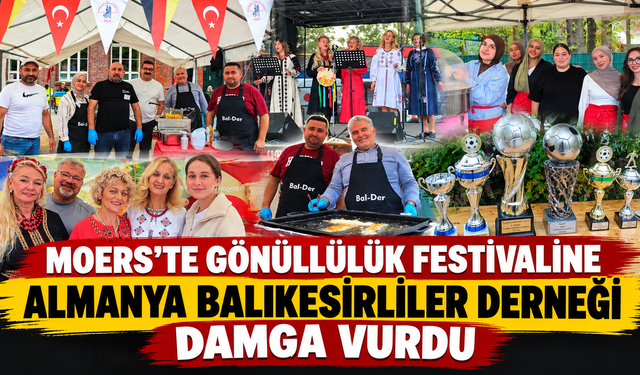 Moers’te Gönüllülük Festivaline Almanya Balıkesirliler Derneği Damgası