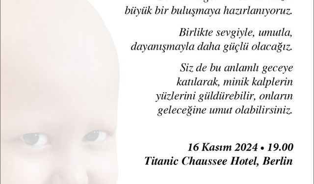 LÖSEV ALMANYA’DA KURULDU: GALA GECESİNDE LÖSEMİLİ ÇOCUKLAR İÇİN DAYANIŞMA ÇAĞRISI