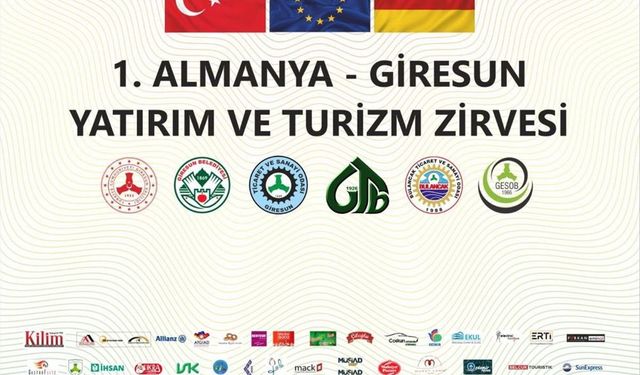 1. Almanya-Giresun yatırım, turizm zirvesi yapılıyor