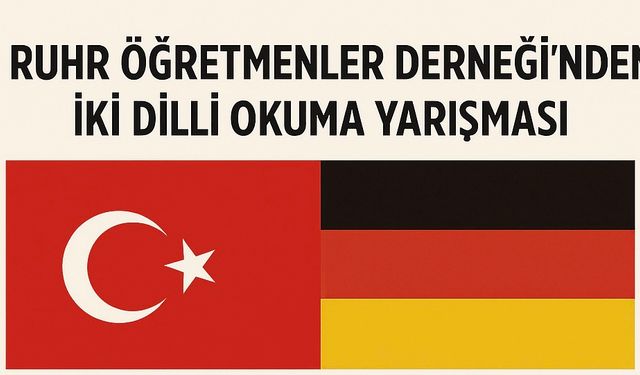 RUHR ÖĞRETMENLER DERNEĞİ’NDEN İKİ DİLLİ OKUMA YARIŞMASI
