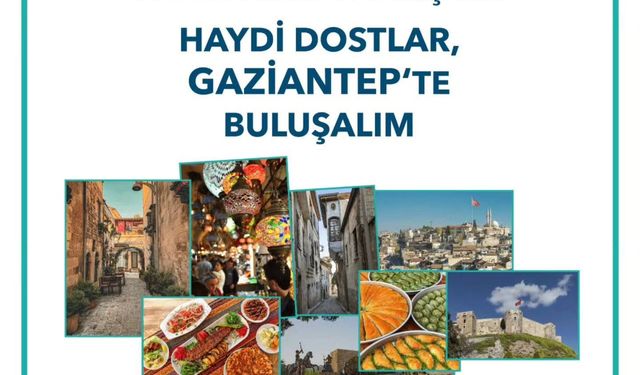 Gaziantep’te Kültürlerin Buluşma Noktası: 9. Yurt Dışı Türkler ve Yöresel Kültürler Buluşması Başlıyor