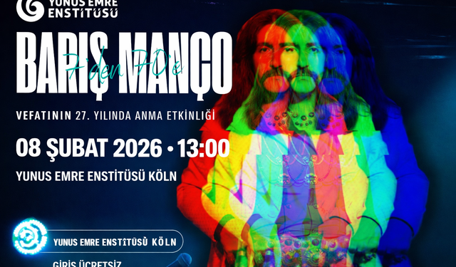 Köln’de Barış Manço Anması: 7’den 70’e Unutulmaz Şarkılar