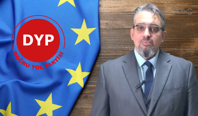 Doğru Yol Partili Bilal Kaya: “Avrupa’da Güçlü Bir Türk Diaspora Yapılanması Başlatıyoruz”