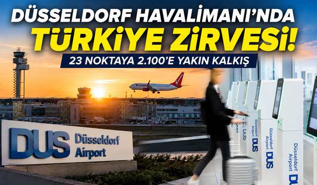 Düsseldorf’tan En Çok Uçuş Türkiye’ye