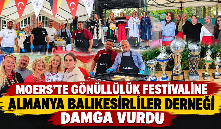 Moers’te Gönüllülük Festivaline Almanya Balıkesirliler Derneği Damgası