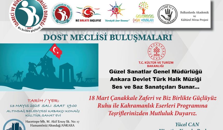Ankara’da 18 Mart Ruhu Yeniden Canlanıyor: Dost Meclisi’nde Çanakkale Zaferi Anılacak