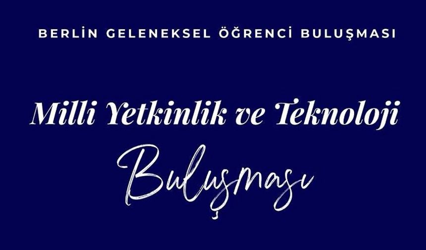 Türk Öğrenciler, Berlin Büyükelçiliği’nde Buluşuyor