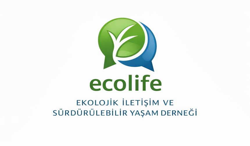 ECOLİFE Ankara’da kuruldu
