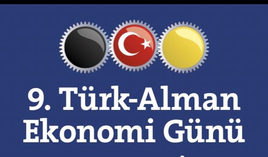 ATİAD, 9. Türk-Alman Ekonomi Günü’nde Liderleri Buluşturuyor