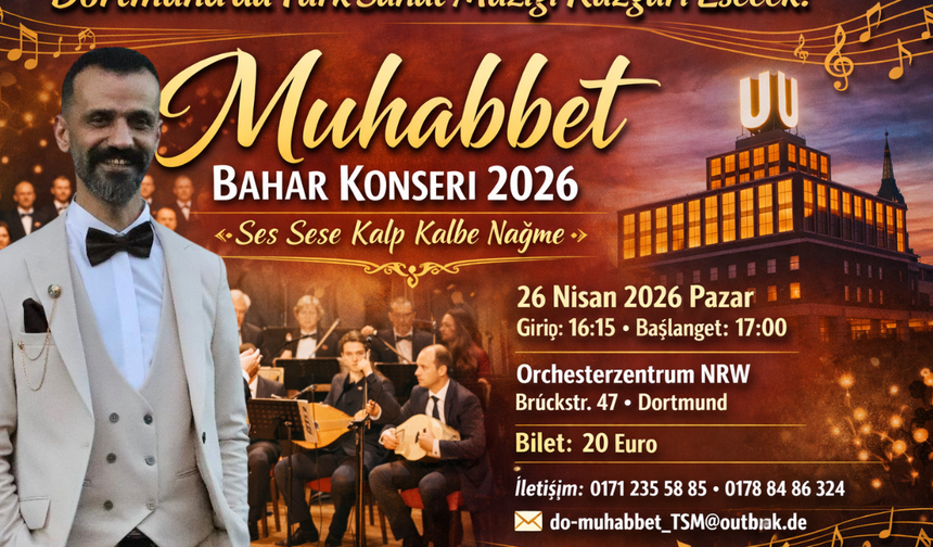 Dortmund’da Türk Sanat Müziği Rüzgârı Esecek: “Muhabbet” Bahar Konseri 2026