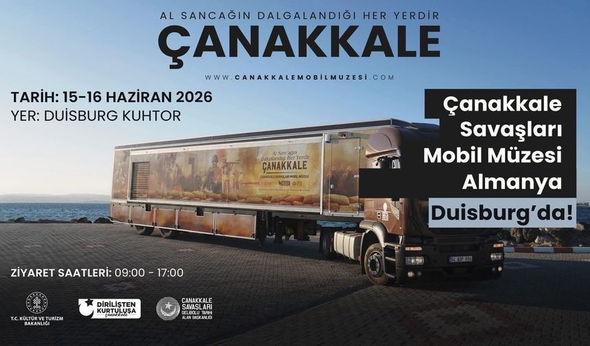Çanakkale Savaşları Mobil Müzesi Duisburg’da Ziyaretçileriyle Buluşuyor