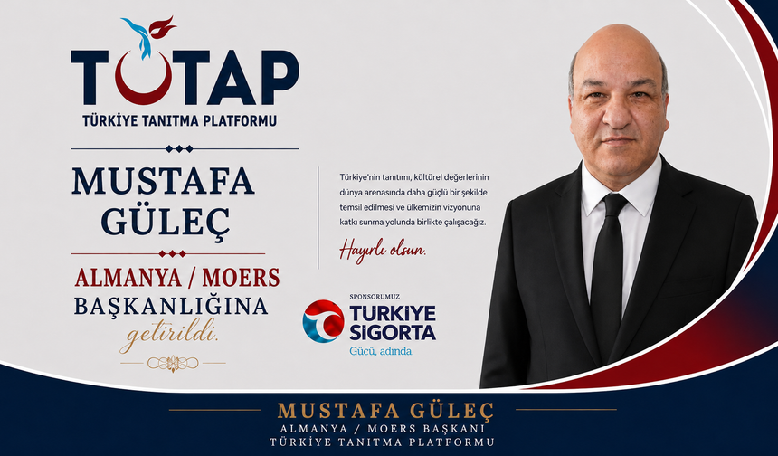 TUTAP Moers Başkanlığına Gazeteci Mustafa Güleç Atandı