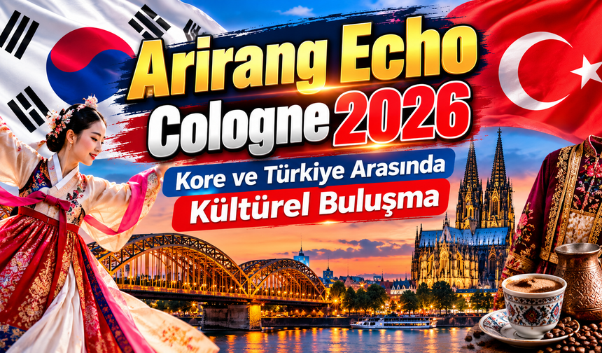 Köln’de Kore ve Türkiye Arasında Kültürel Buluşma