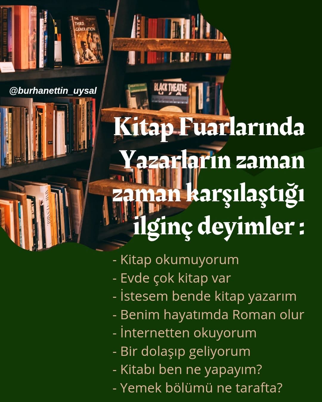 Yazar Burhanettin Uysal paylaşımı