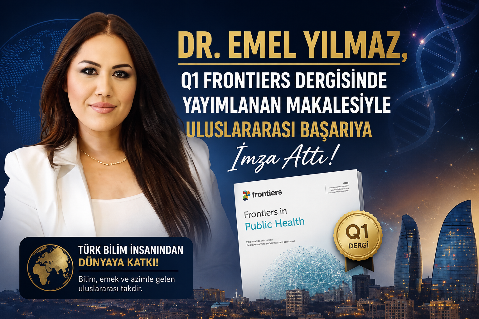 Dr. Emel Yılmaz, Q1 Frontiers Dergisinde Yayımlanan Makalesiyle Uluslararası Başarıya İmza Attı